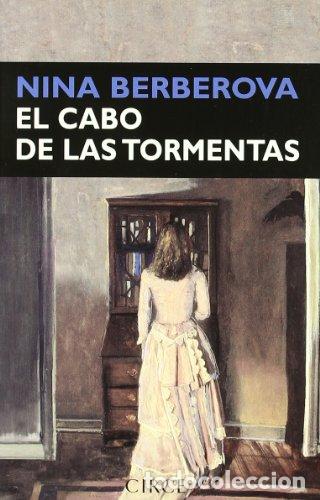 Libros: EL CABO DE LAS TORMENTAS - Berberova,Nina - Foto 1