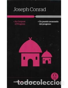 Libros: AN OUTPOST OF PROGRESS/UN PUESTO AVANZADO DEL PROGRESO - Conrad,Joseph - Foto 1