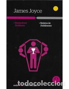 Libros: STORIES FROM DUBLINERS/RELATOS DE DUBLINESES - Joyce,James - Foto 1
