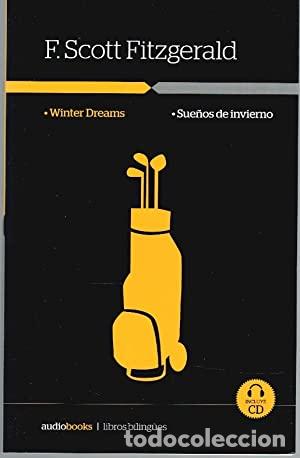 Libros: WINTER DREAMS/SUE&Ntilde;OS DE INVIERNO - Fitzgerald,F.Scott - Foto 1