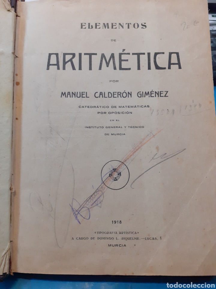 Libros: ELEMENTOS DE ARITMETICA. Matem&aacute;ticas. A&ntilde;o 1918 - CALDERON GIMENEZ,Manuel - Foto 1