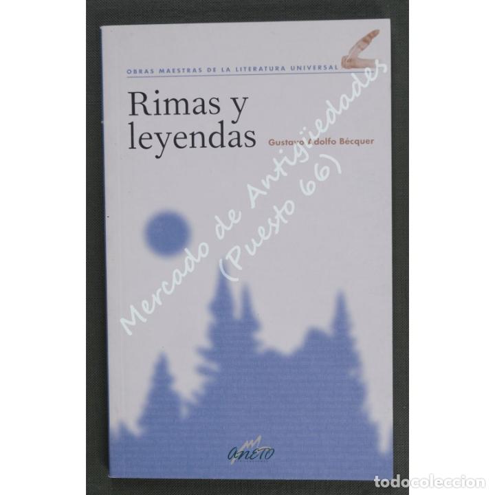 Libros: RIMAS Y LEYENDAS - GUSTAVO ADOLFO B&Eacute;CQUER - ANETO - 2007 - Foto 1