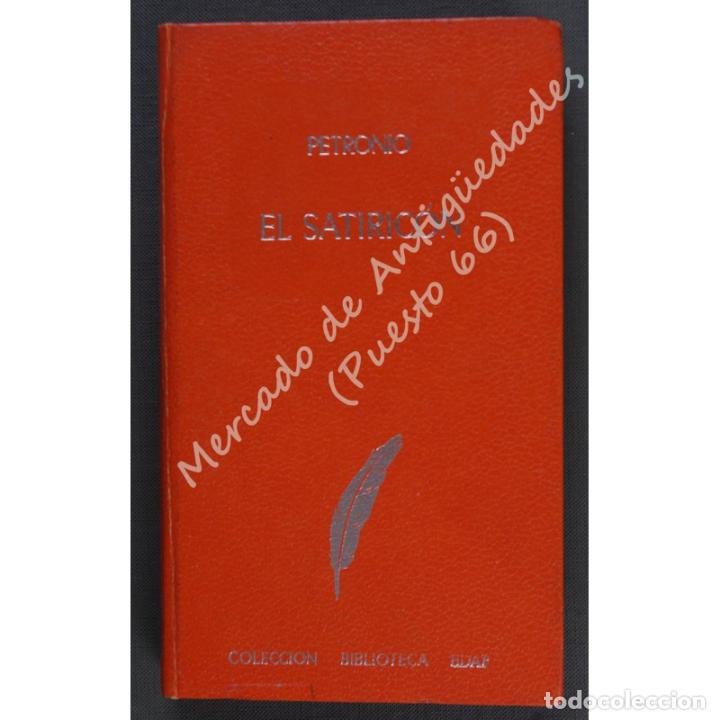 Libros: PETRONIO - EL SATIRIC&Oacute;N - E.D.A.F. - 1970 - Foto 1