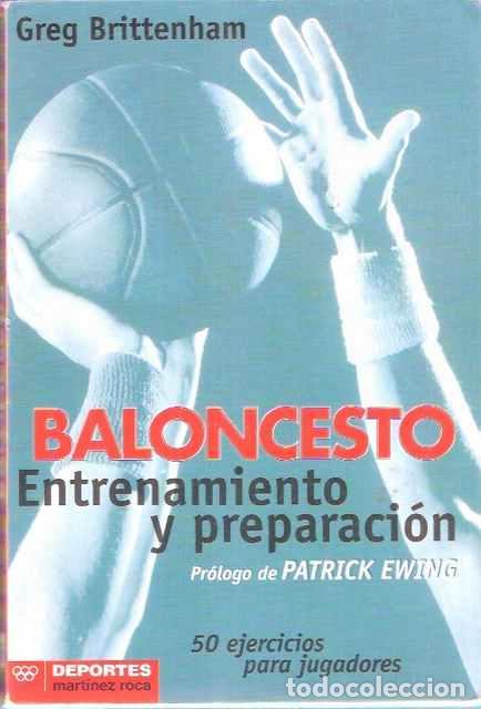 Libros: Baloncesto, Entrenamiento y Preparaci&oacute;n - Greg Brittenham - Foto 1
