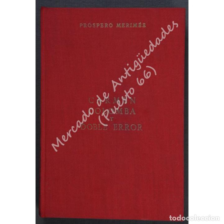 Libros: PR&Oacute;SPERO MERIM&Eacute;E - CARMEN - COLOMBA - DOBLE ERROR - EDICIONES ALONSO - 1966 - Foto 1