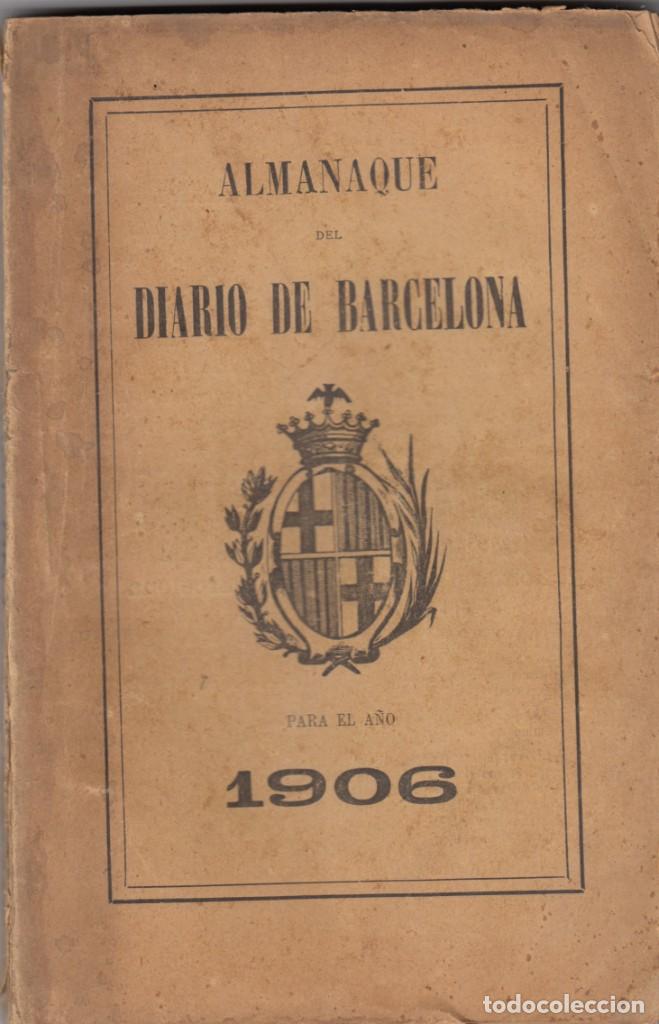 Libros: ALMANAQUE DEL DIARIO DE BARCELONA PARA EL A&Ntilde;O 1906 - ABW - Foto 1