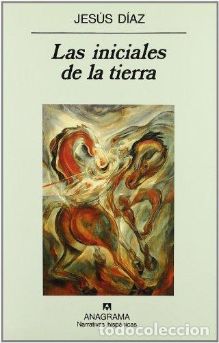 Libros: Las iniciales de la tierra - D&iacute;az, Jes&uacute;s - Foto 1