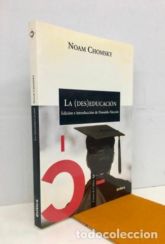 Libros: La (des)educaci&oacute;n - Chomsky, Noam (1928-) - Foto 1