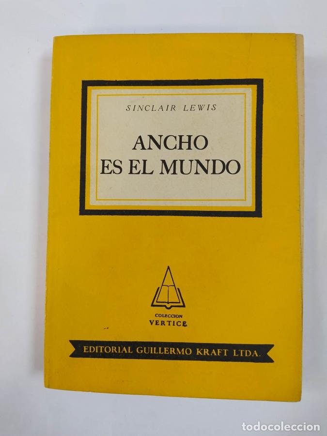 Libros: Ancho es el mundo. - SINCLAIR LEWIS. TDK189 - Foto 1