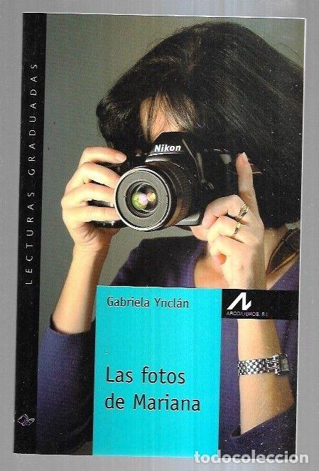 Libri di seconda mano: FOTOS DE MARIANA - LAS - YNCLAN, GABRIELA