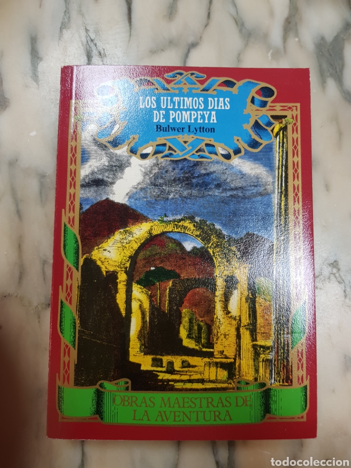 Libros: LOS ULTIMOS DIAS DE POMPEYA. ALEJANDRO DUMAS. - Foto 1