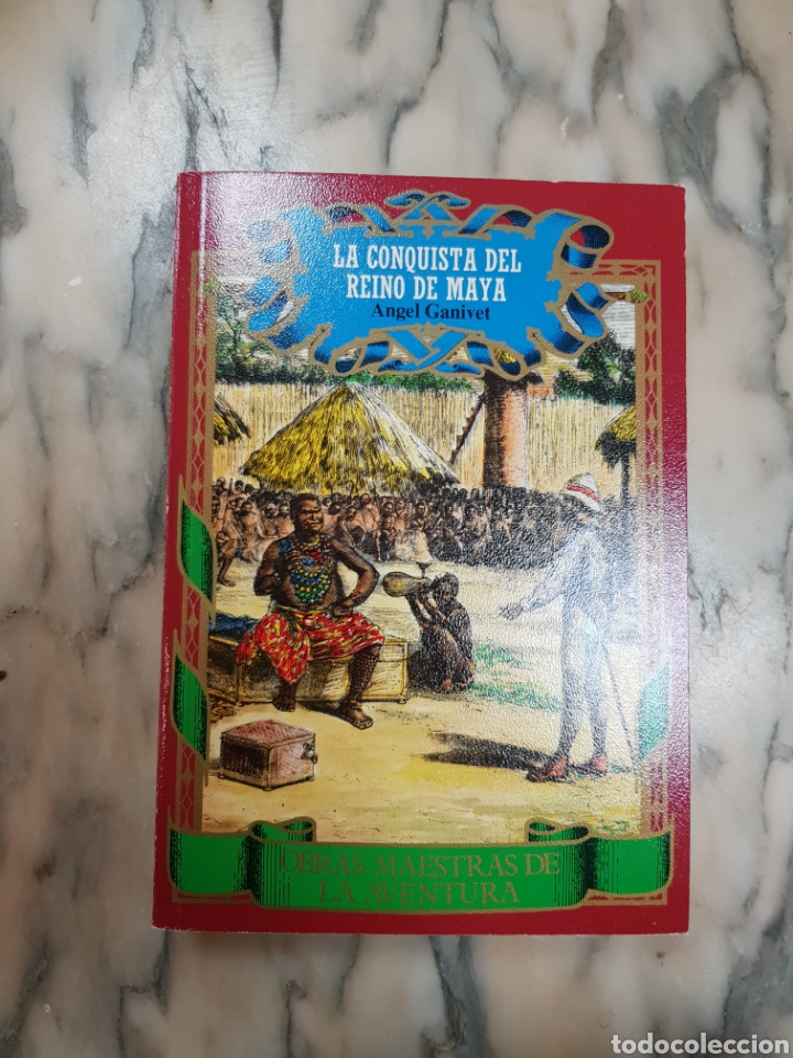Libros: LA CONQUISTA DEL REINO DE MAYA. ALEJANDRO DUMAS. - Foto 1