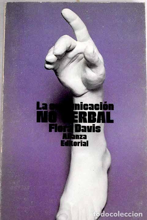 Libros: La comunicaci&oacute;n no verbal - Davis, Flora - Foto 1
