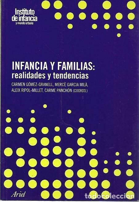 Livres: INFANCIA Y FAMILIAS REALIDADES Y TENDENCIAS ARIES