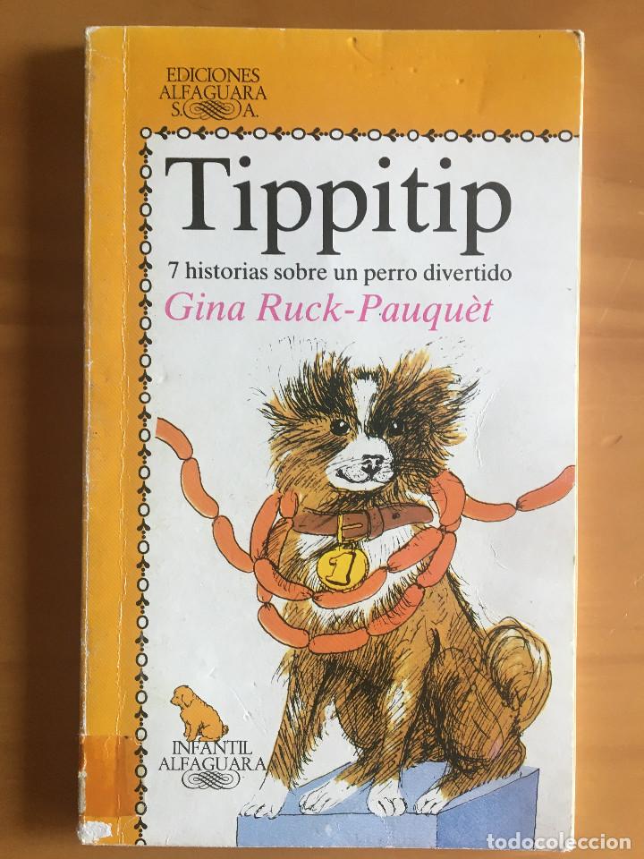 Libros: TIPPITIP - GINA RUCK-PAUQUET - Foto 1