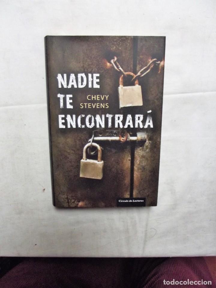 Libros: NADIE TE ENCONTRARA DE CHEVY STEVENS - Foto 1