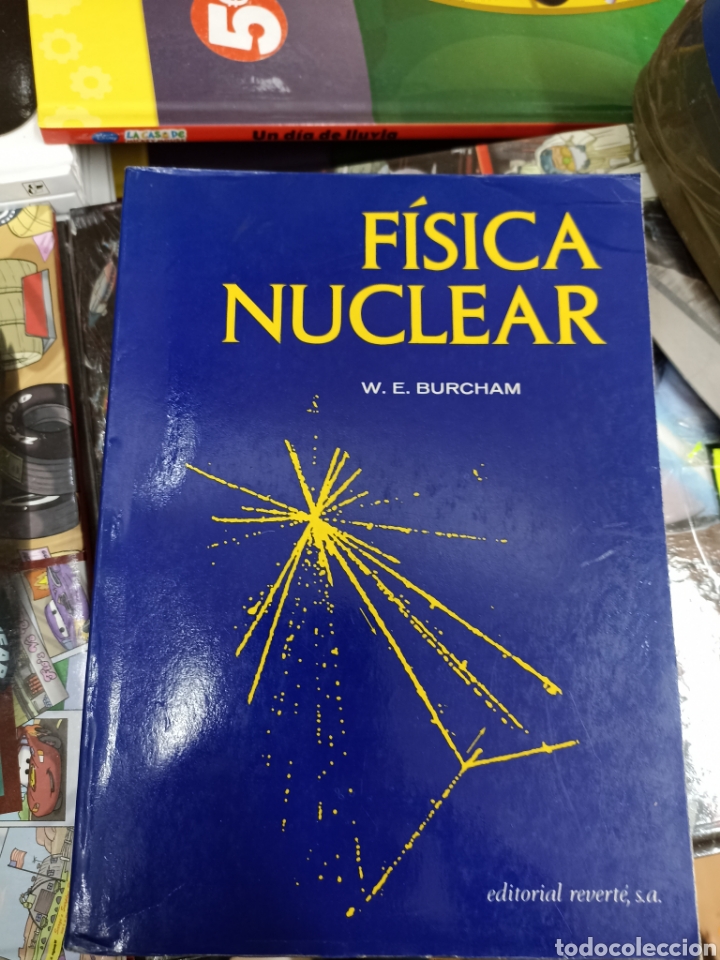 Libros: F&iacute;sica nuclear W. E. Burcham, editorial Reverte - Foto 1