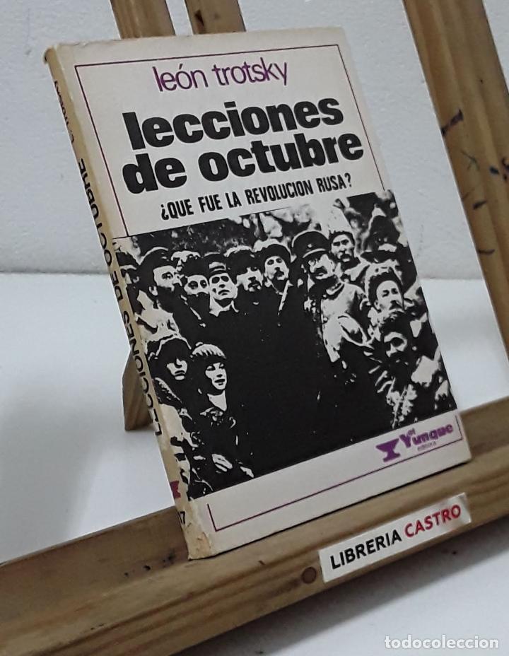 Libros: Lecciones de octubre. &iquest;Qu&eacute; fue la Revoluci&oacute;n Rusa? - Le&oacute;n Trotsky - Foto 1