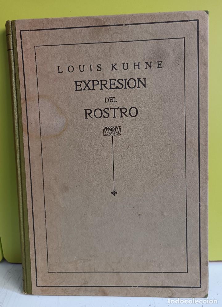 Libros: EXPRESION DEL ROSTRO louis KUHNE - Foto 1