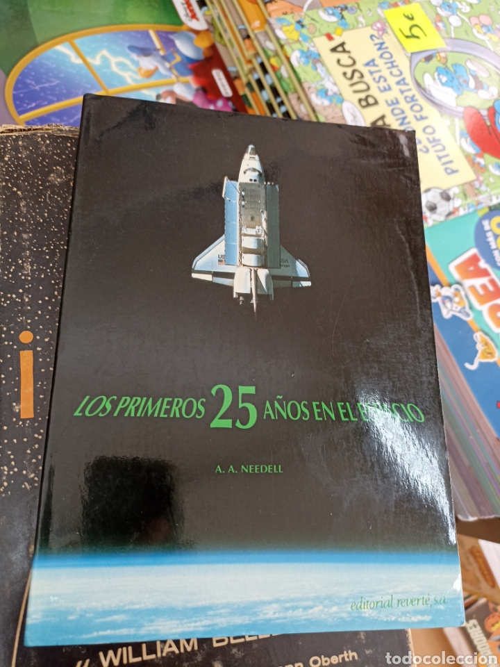 Libros: Los primeros 25 a&ntilde;os en el espacio A. A. Needell , editorial Reverte - Foto 1