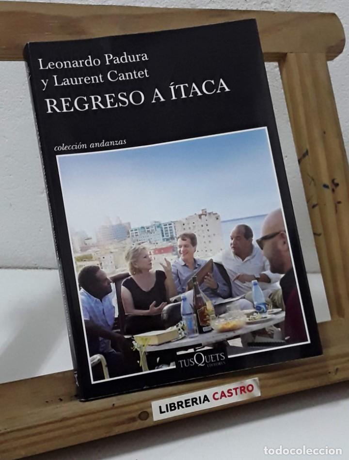 Libros: Regreso a &Iacute;taca - Leonardo Padura y Laurent Cantet - Foto 1