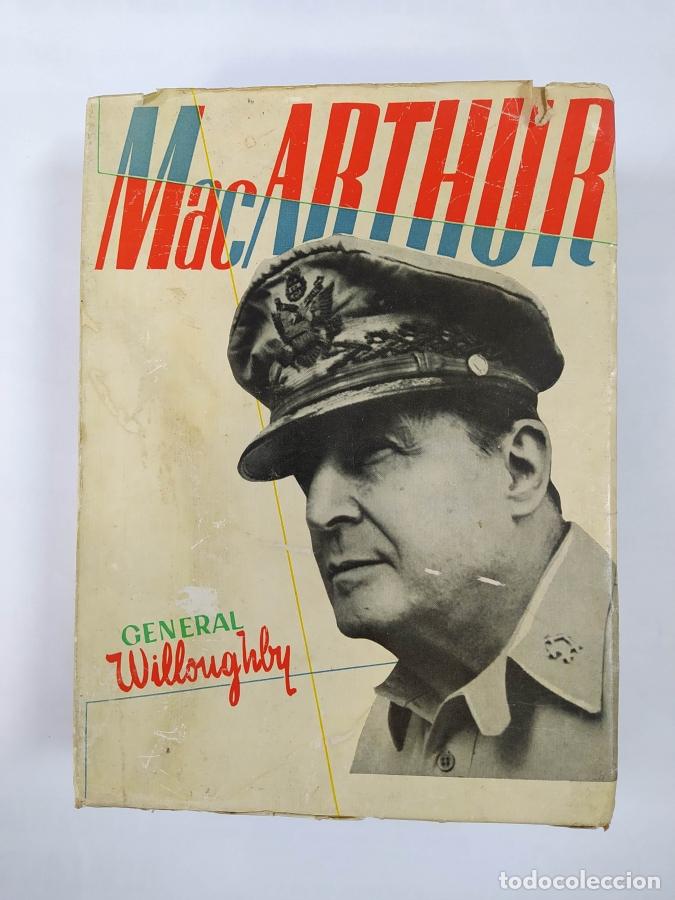 Libros: General MacArthur. - Charles A. Willoughby - John Chamberlain. TDK175 - Foto 1