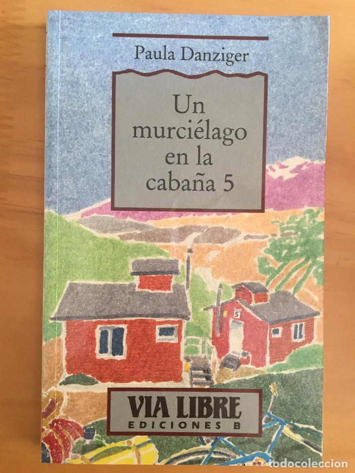Libros: UN MURCIELAGO EN LA CABA&Ntilde;A 5 - PAULA DANZIGER - Foto 1