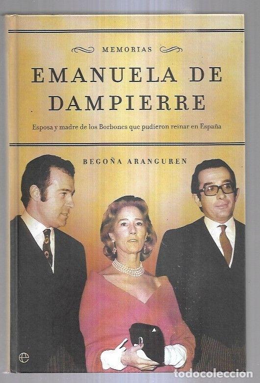 Libros: EMANUELA DE DAMPIERRE. MEMORIAS - ARANGUREN, BEGO&Ntilde;A - Foto 6