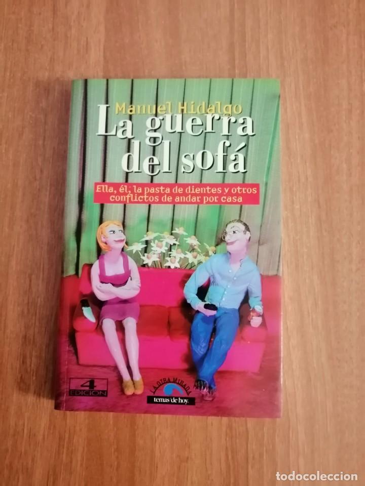 Libros: LA GUERRA DEL SOFA , MANUEL HIDALGO - Foto 1