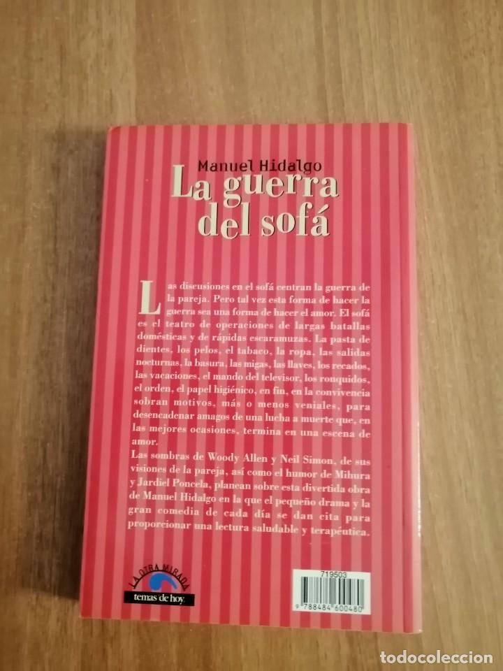 Libros: LA GUERRA DEL SOFA , MANUEL HIDALGO - Foto 2