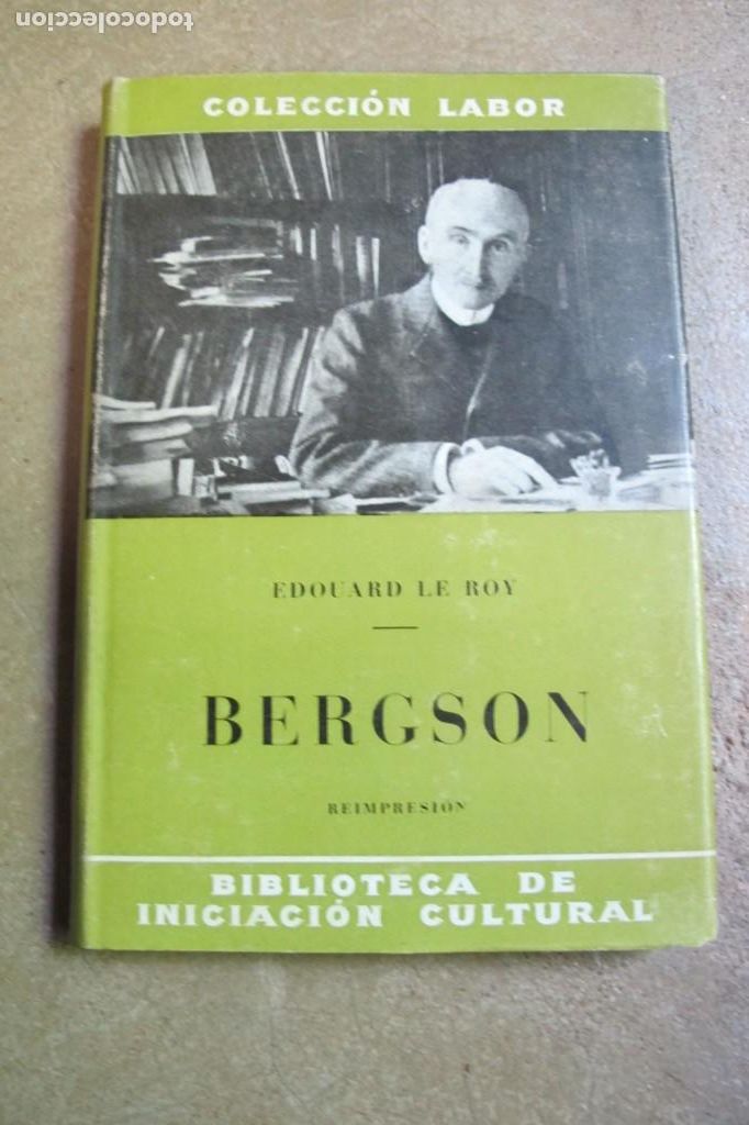 Libros: BERGSON. EDOUARD LE ROY. LABOR - Foto 1