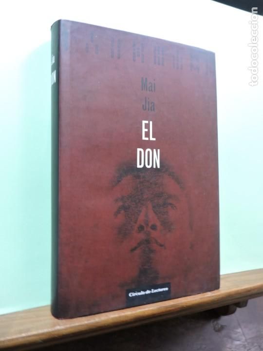 Libros: El Don. Mai Jia. C&iacute;rculo de Lectores. Barcelona 2014. - Foto 1
