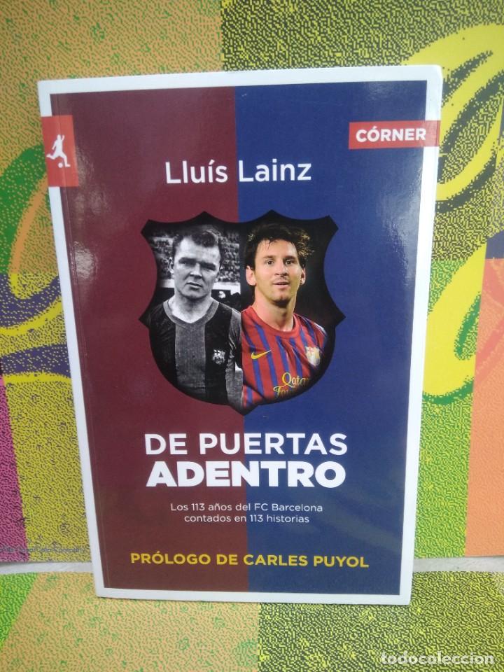 Libros: Libro De Puertas Adentro, LLuis Lainz - Foto 1
