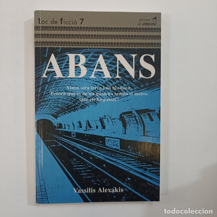 Libros: Vassilis Alexakis - Abans - Foto 1