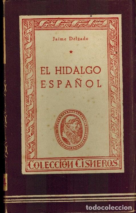 Libros: EL HIDALGO ESPA&Ntilde;OL - Foto 1