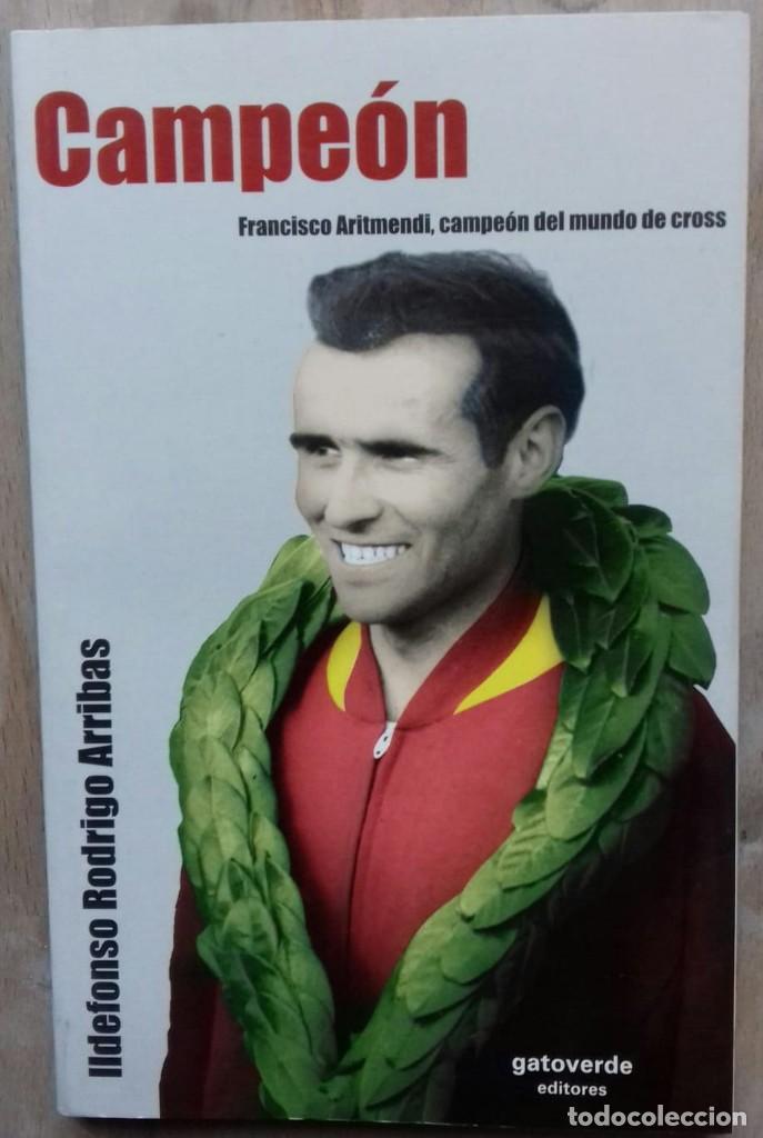 Libros: Campe&oacute;n - Rodrigo Arribas, Ildefonso - Foto 1