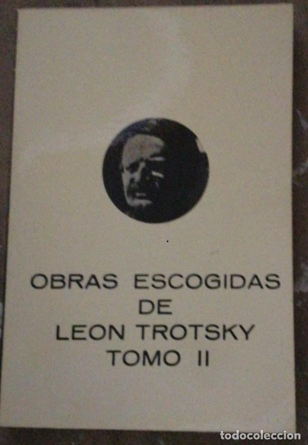 Libros: Obras escogidas de Leon Trotsky, Tomo II - Trotsky, Leon - Foto 1