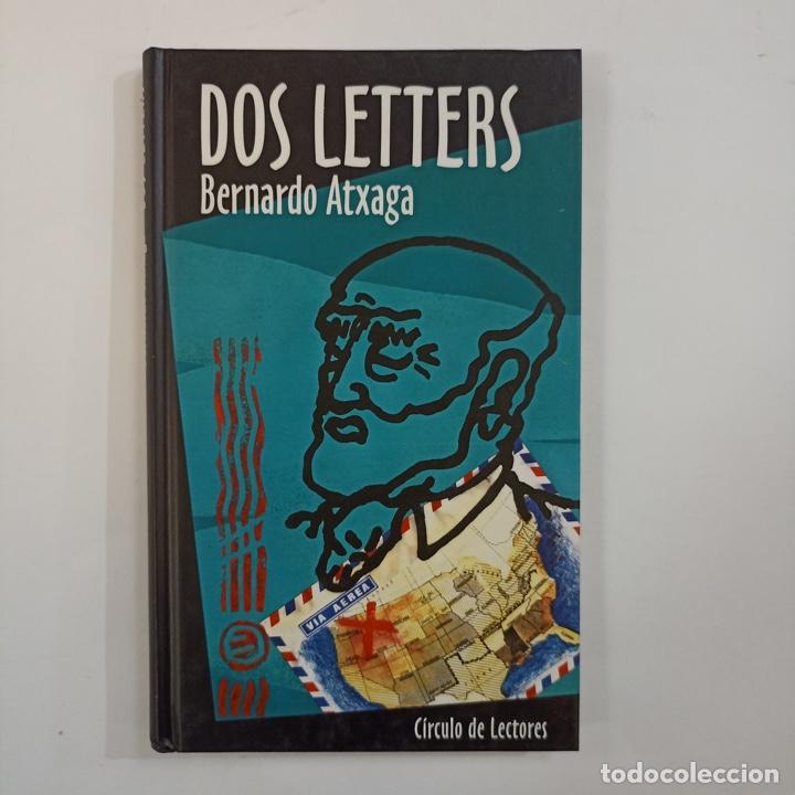 Libros: Bernardo Atxaga - Dos letters - Foto 1