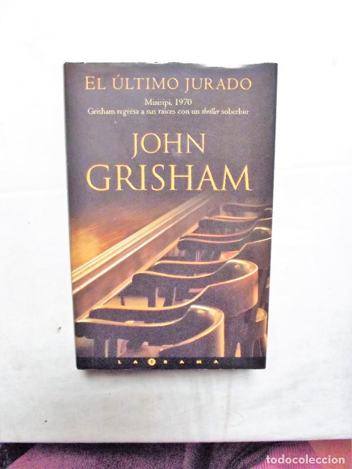 Libros: EL ULTIMO JURADO DE JOHN GRISHAM - Foto 1