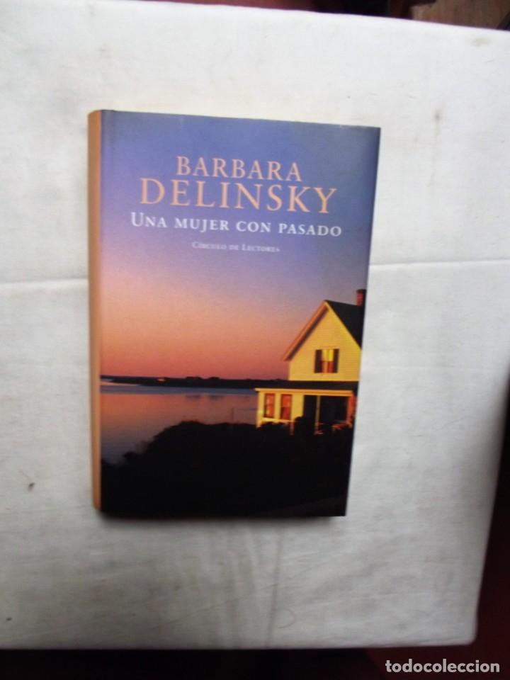 Libros: UNA MUJER CON PASADO DE BARBARA DELINSKY - Foto 1