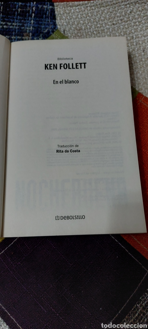 Libros: Libro En el blanco -Ken Follett- (Lote A) - Foto 4
