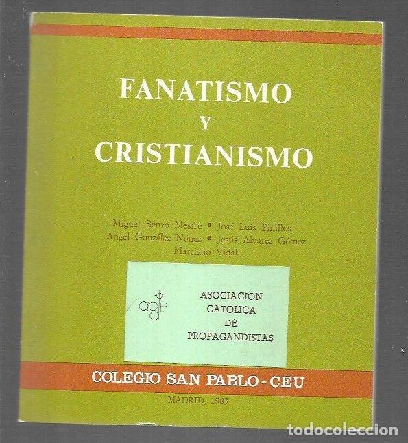 Libros: FANATISMO Y CRISTIANISMO - VARIOS - Foto 4