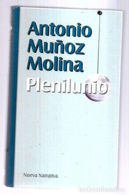 Libros: PLENILUNIO - MU&Ntilde;OZ MOLINA, ANTONIO - Foto 1
