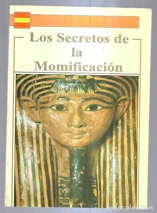 Libros: SECRETOS DE LA MOMIFICACION - LOS - VARIOS - Foto 7