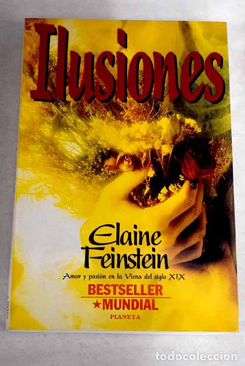 Libros: Ilusiones.- Feinstein, Elaine - Foto 1