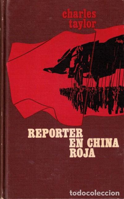 Libros: Reporter en China roja - Taylor, Charles - Foto 1