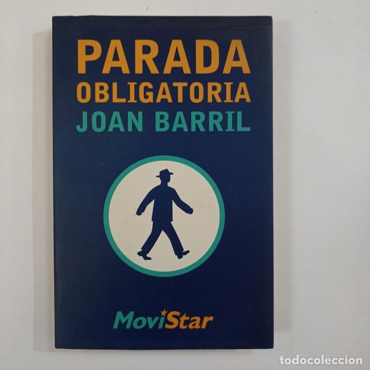 Libros: Joan Barril - Parada obligat&ograve;ria - Foto 1