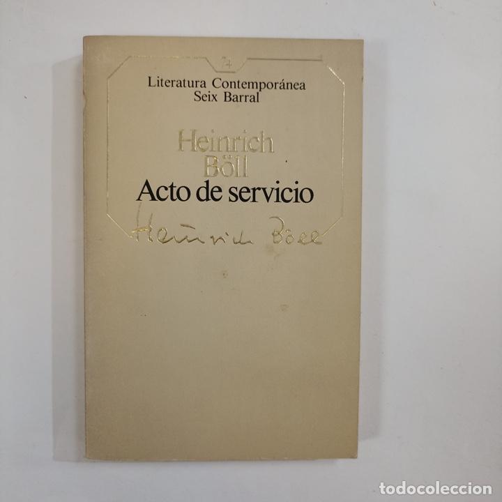 Libros: Heinrich B&ouml;ll - Acto de servicio - Foto 1