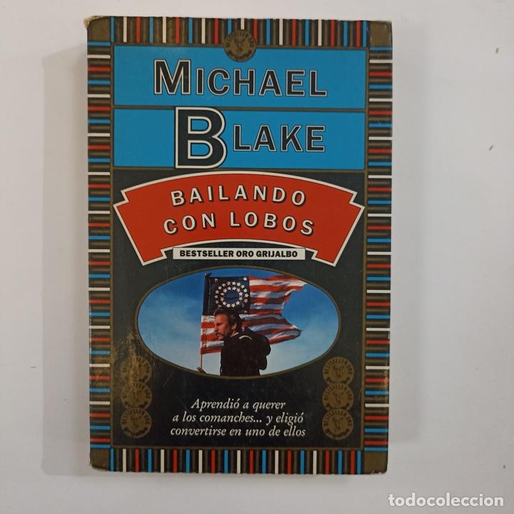 Libros: Michael Blake - Bailando con lobos - Foto 1