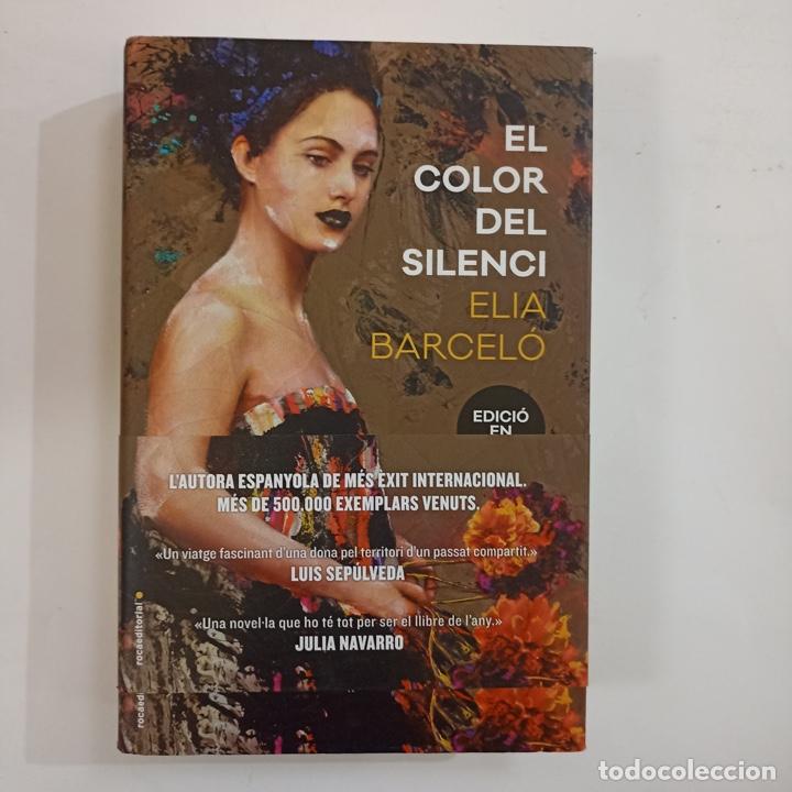 Libros: Elia Barcel&oacute; - El color del silenci - Foto 1